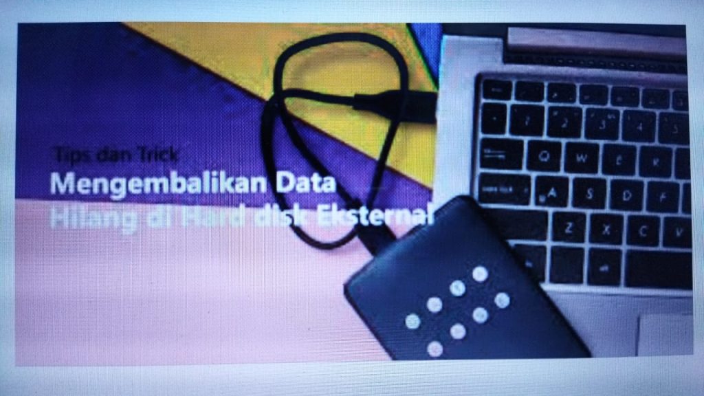 file tiba tiba hilang di hardisk eksternal
